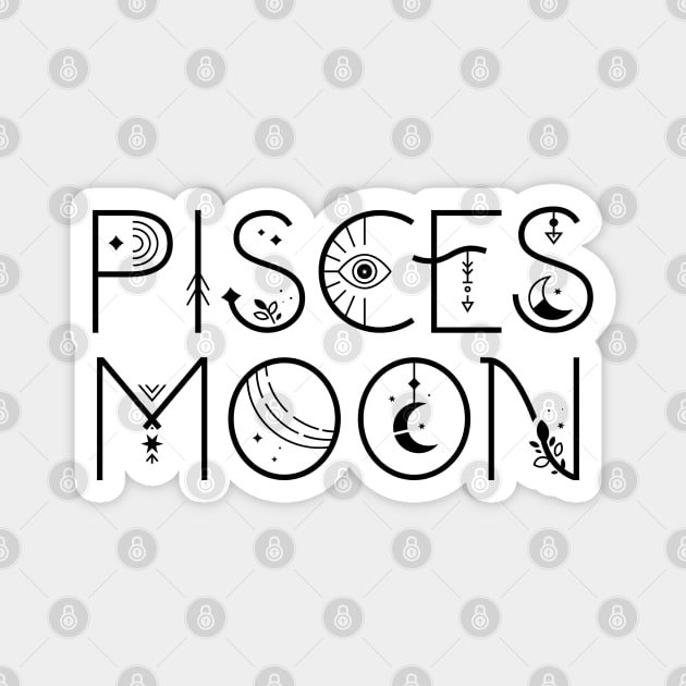 Pisces moon sign celestial typography Magnet by lilacleopardco