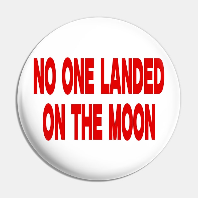 No One Landed on the Moon Shirt Fake Moon Landing Flat Earth Shirt Flat Earth Conspiracy Pin by Y2KERA