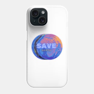 Save Earth Phone Case