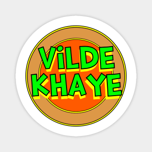 Yiddish: Vilde Khaye Magnet