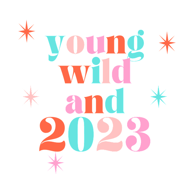 2023 Young Wild and 2023 Cute Matching New Years Eve by vintageinspired