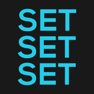 SET SET SET T-Shirt