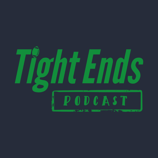 Tight Ends Podcast by funnygrrl