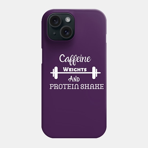 Caffeine, Weights and Protein Shake Phone Case by Doddle Art