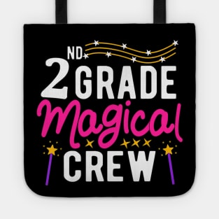 2nd Grade Magical Crew First Day Back To School Teacher Kids Tote