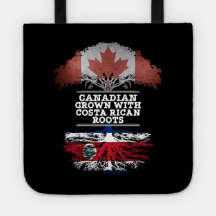 Canadian Grown With Costa Rican Roots - Gift for Costa Rican With Roots From Costa Rica Tote