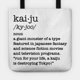 KAIJU DEFINITION - 2.0 Tote