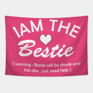 If Lost Or Drunk Return To Bestie, I'm The Bestie, Best Friends Shirt, Couple Matching, Drinking products Tapestry