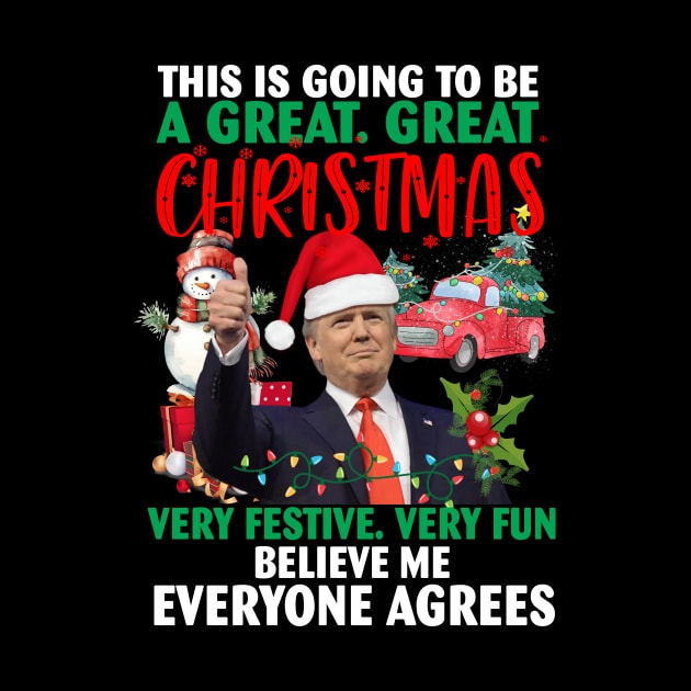 This Is Going To Be A Great Great Christmas Very Festive Very Fun Believe Me Everyone Agrees by Spit in my face PODCAST