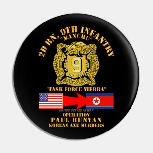 Operation Paul Bunyan - 2nd Bn 9th Infantry - Korea Pin