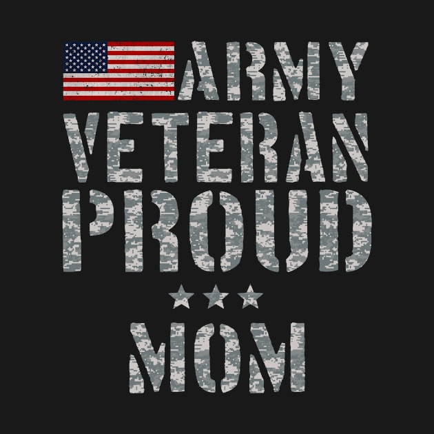 Army Veteran Proud Mom by andytruong