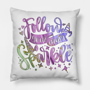 Follow Your Inner Sparkle Pillow