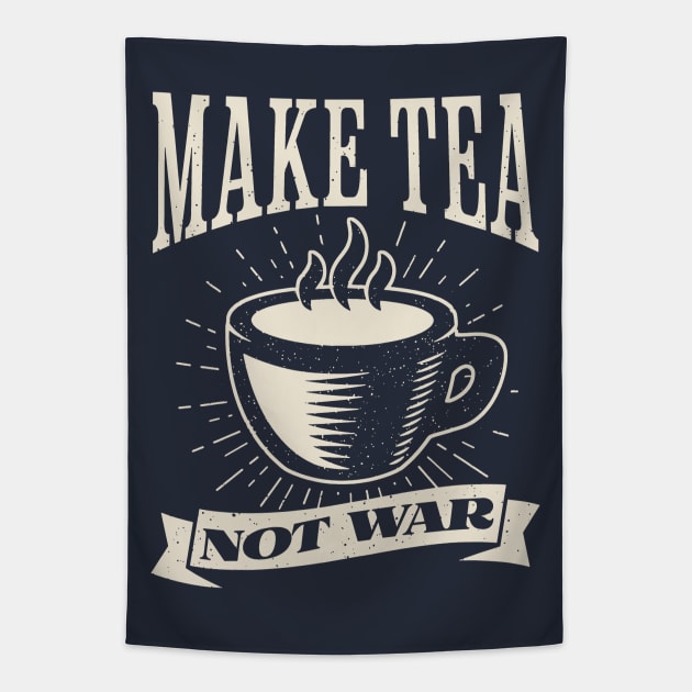 Make Tea, Not War Tapestry by Distant War