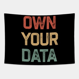 Own Your Data Tapestry