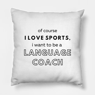 Language Coach Linguistics Pillow