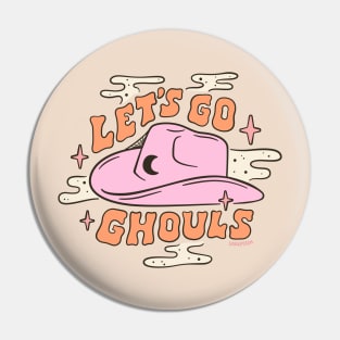 Let's Go Ghouls Pin