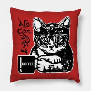 Funny cat motivated by coffee Pillow