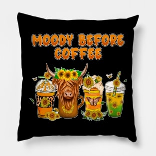 Funny Moody Before Coffee Quote Western Cow Cool Coffee Pillow