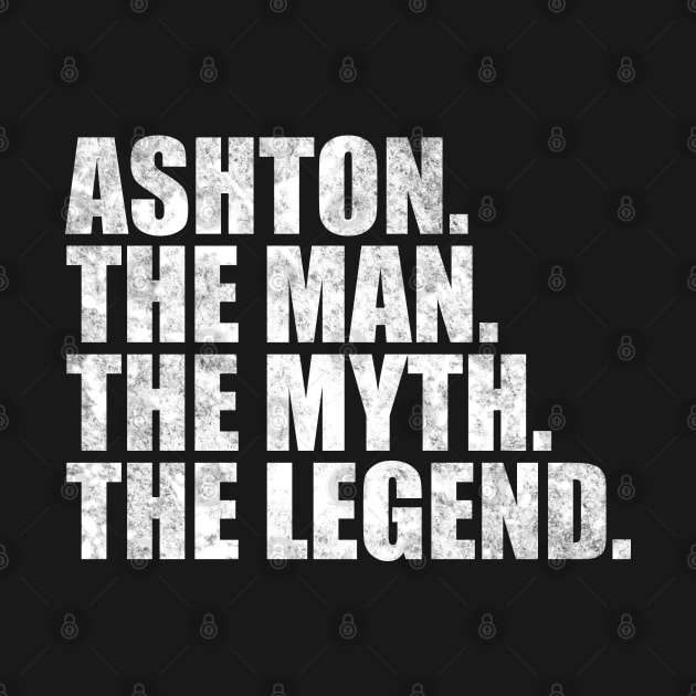 Ashton Legend Ashton Name Ashton given name by TeeLogic