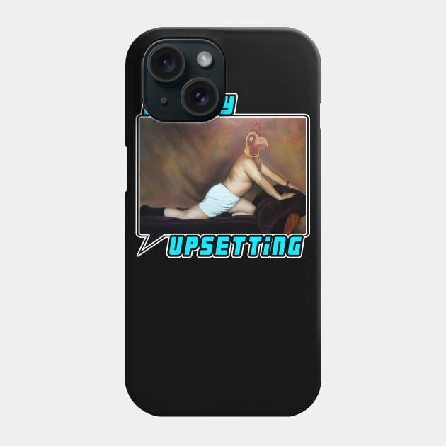 Deeply Upsetting Phone Case by Geeks Under the Influence 