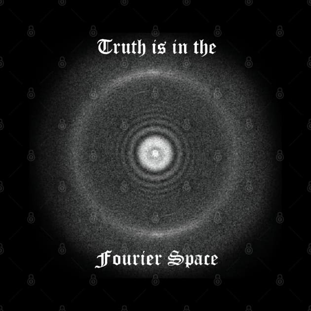 The Truth is in the Fourier Space by Roy's Disturbia