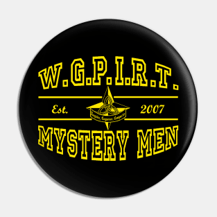 W.G.P.I.R.T. Mystery Men Pin