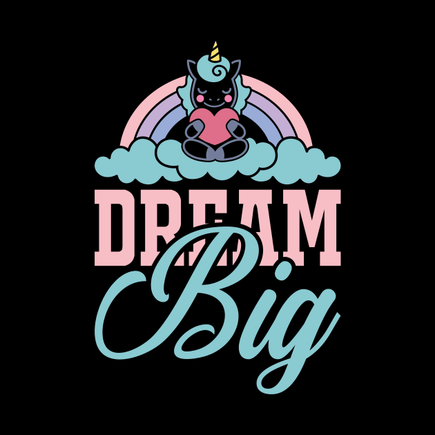 Dream Big T Shirt For Women Men by Xamgi