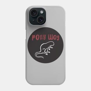 PollyWog Phone Case