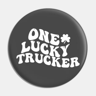 One Lucky Trucker , St Patrick's Day Pin