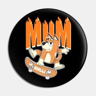 mum bluey Pin