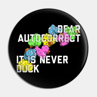 Dear Autocorrect Pin