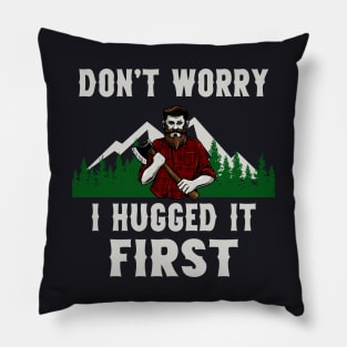 Funny Lumberjack Hugged Tree Woodcutter Pillow