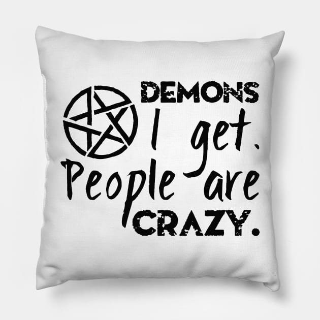 Demons I get Pillow by rosescreation