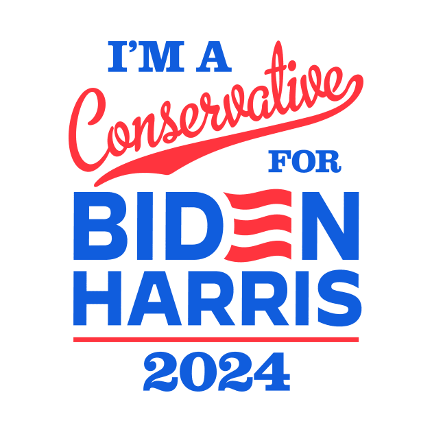 I'm a Conservative For Biden 2024 by MotiviTees