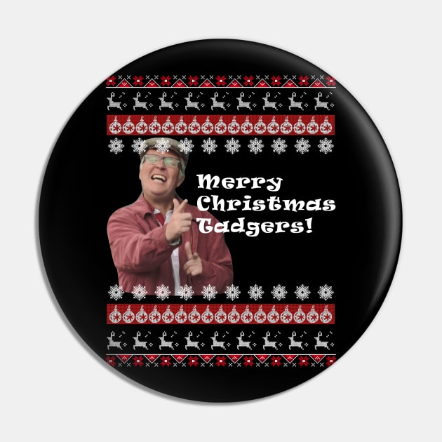 Still Game  Merry Christmas Tadgers Pin by LittleBoxOfLyrics