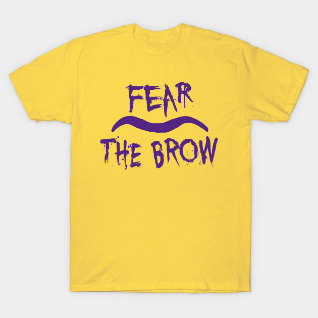 fear the brow shirt