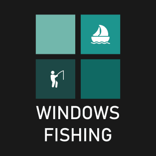 Windows Fishing T-Shirt