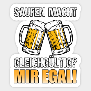 Saufen Spruch Stickers Teepublic