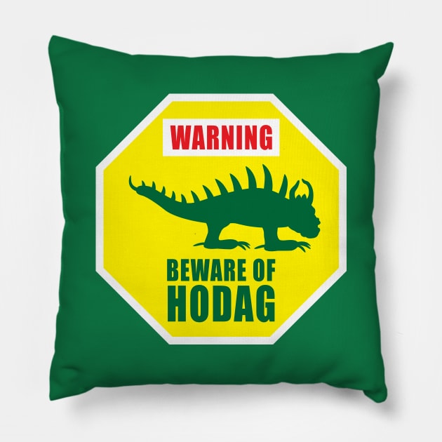 Warning Beware of Hodag Pillow by BlueSkyTheory