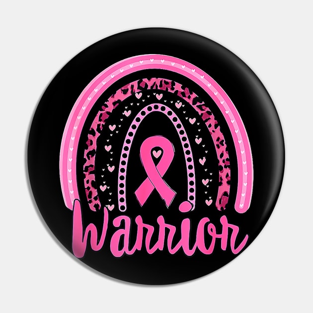 Warrior Breast Cancer Awareness Pink Ribbon Rainbow Women Pin by everetto