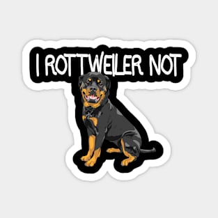 Rottweiler Not Magnet