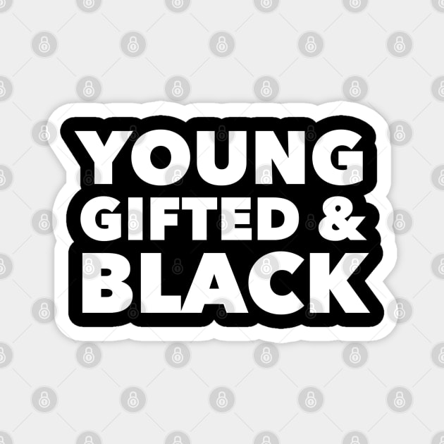 Young Gifted & Black Magnet by GrayDaiser