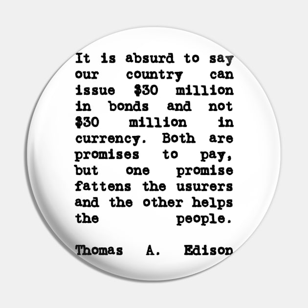 Thomas Edison Quote It is Absurd to Say Pin by BubbleMench