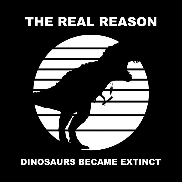 the real reason dinosaurs became extinct by Horisondesignz