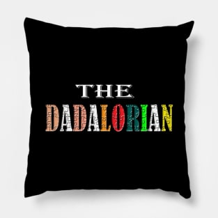 the dadalorian fathers day Pillow