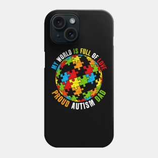 Proud Autism Dad Puzzle World Awareness Phone Case