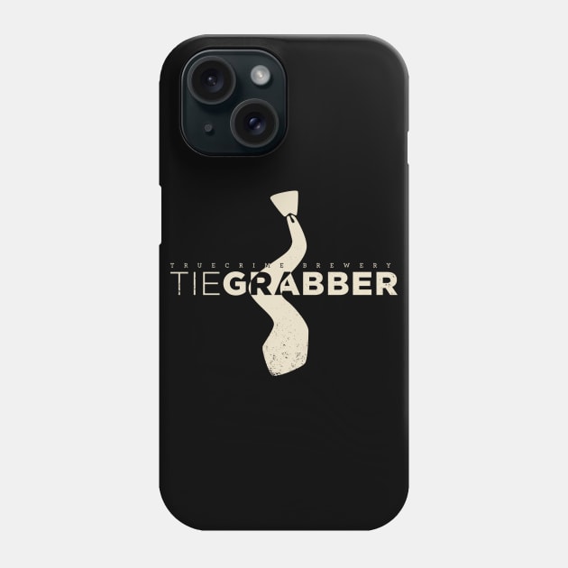 Tiegrabber Phone Case by True Crime Brewery