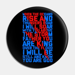 I will be still and know you are god Pin