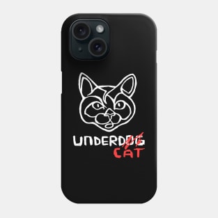 Funny Cat Joke, Undercat Vs Underdog Phone Case