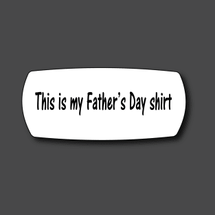 Father's Day T-Shirt